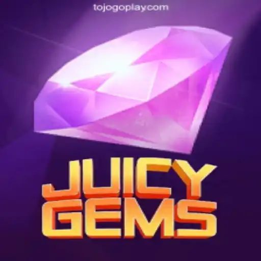 JuicyGems: Dive into Excitement and Fun Daily with TOJOGO.Com